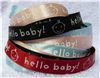 Order  Baby Ribbon - Hello Baby
